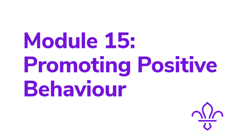 Module 15: Promoting Positive Behaviour